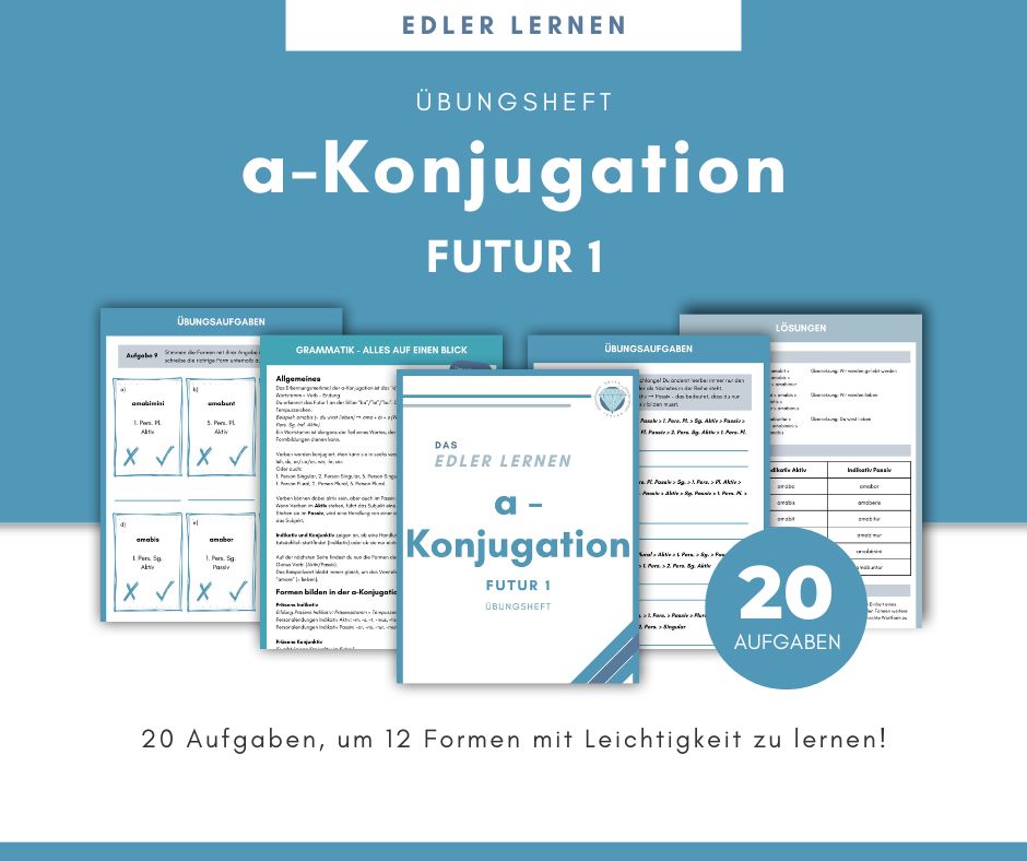 Übungsheft a-Konjugation FUTUR 1